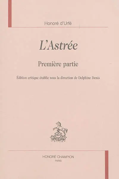 L'Astrée. Première partie