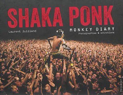 Shaka Ponk : monkey diary