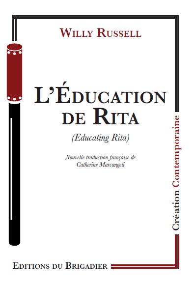 L'éducation de Rita. Educating Rita