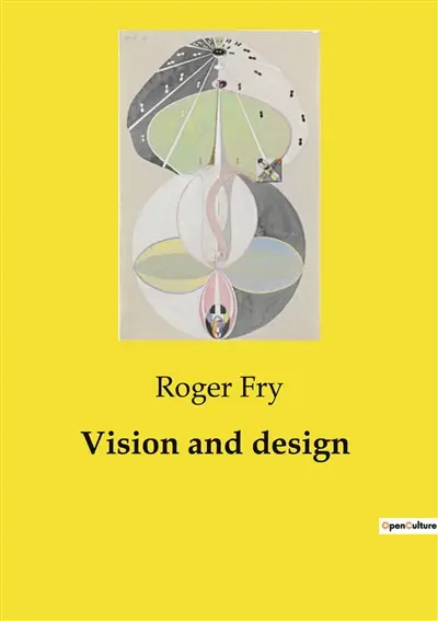 Vision and design : Exploring the Interplay Between Art and Imagination