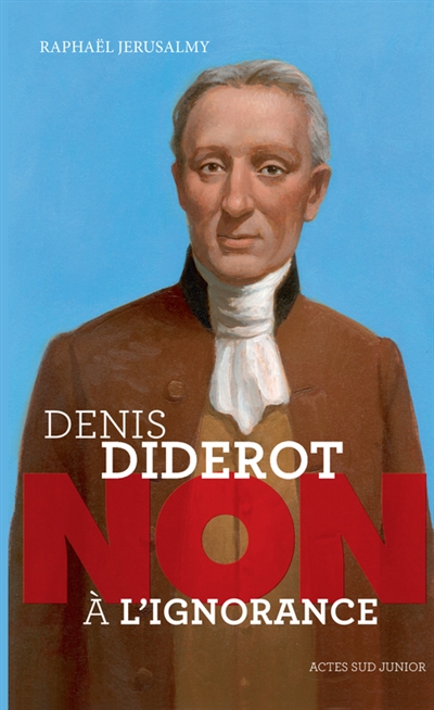 Denis Diderot : non à l'ignorance