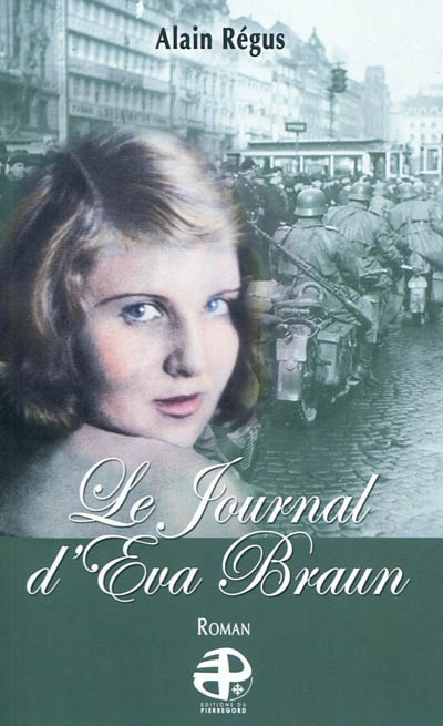 Le journal d'Eva Braun