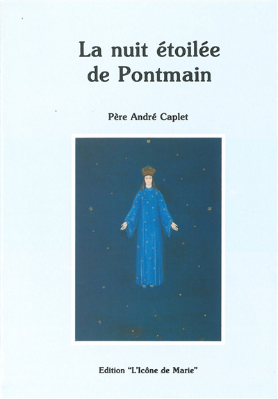 La nuit étoilée de Pontmain