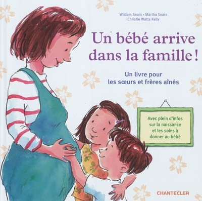 Un bébé arrive dans la famille !