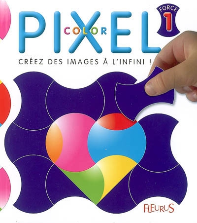 Pixel color force 1 : créez des images à l'infini