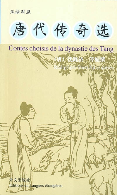Contes choisis de la dynastie des Tang