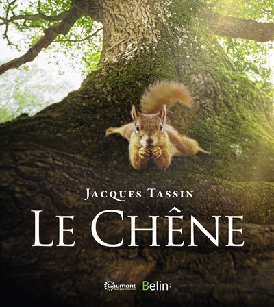 Le chêne - Jacques Tassin