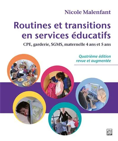 Routines et transitions en services éducatifs