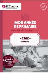 Mon année de primaire, français CM2 : cours, méthodes, exercices, corrigés