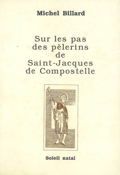 A la découverte d'Etampes sur les pas des pèlerins de Saint-Jacques de Compostelle