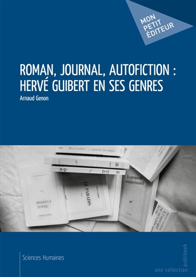 Roman, journal, autofiction...