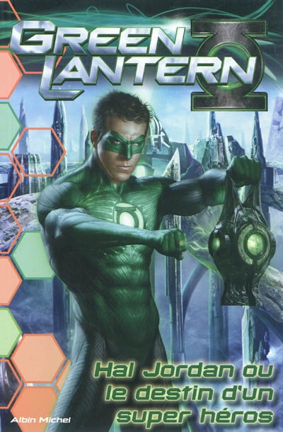 Hal Jordan ou Le destin d'un super héros