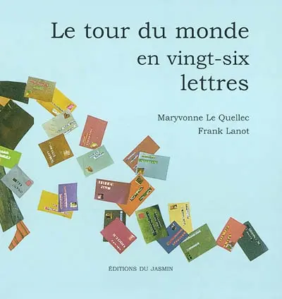 Le tour du monde en vingt-six lettres