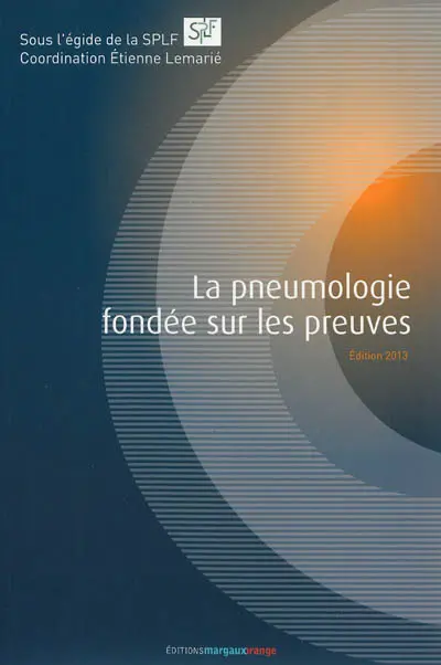 La pneumologie fondée sur les preuves
