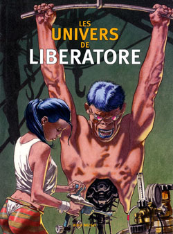 Les univers de Liberatore