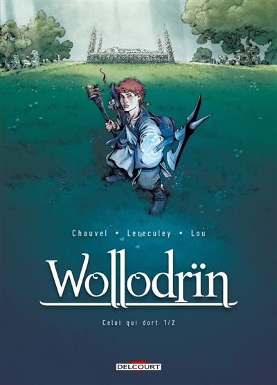 Wollodrïn. Vol. 5. Celui...