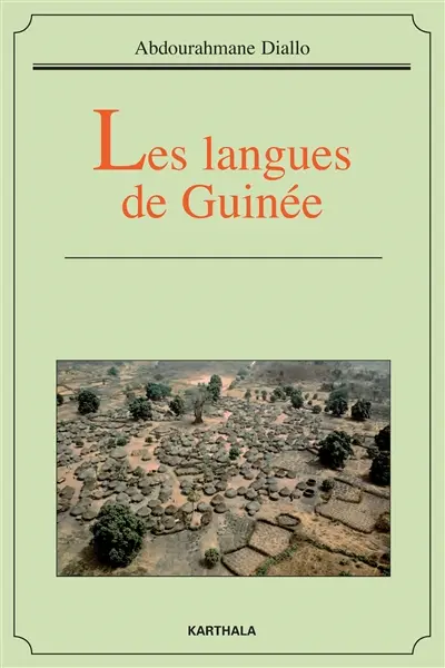 Les langues de Guinée : une approche sociolinguistique