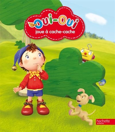 Oui-Oui joue à cache-cache