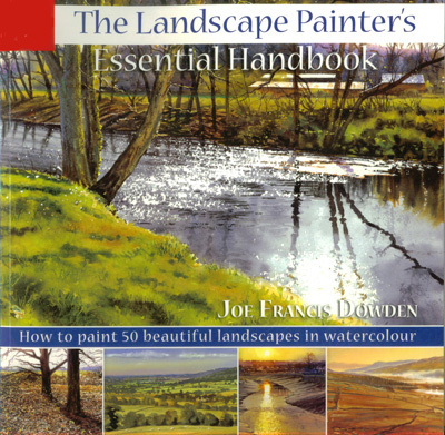 The landscape painter's : essential hanbook : how to paint 50 beautiful landscapes in watercolour