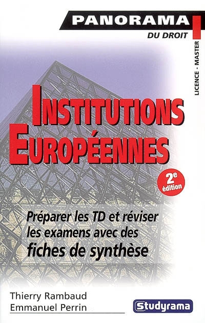 Institutions européennes et principes généraux de droit européen : préparer les TD et réviser les examens avec des fiches de synthèse