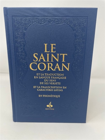 Le saint Coran : et la...