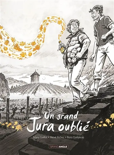 Un grand bourgogne oublié. Vol. 2. Un grand jura oublié