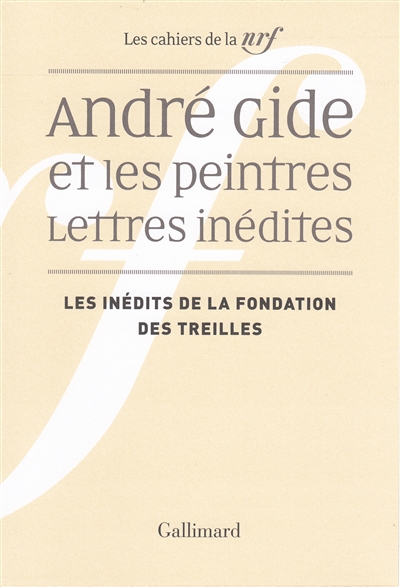 André Gide et les peintres : lettres inédites