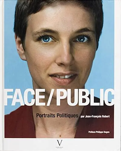 Face-public : portraits politiques