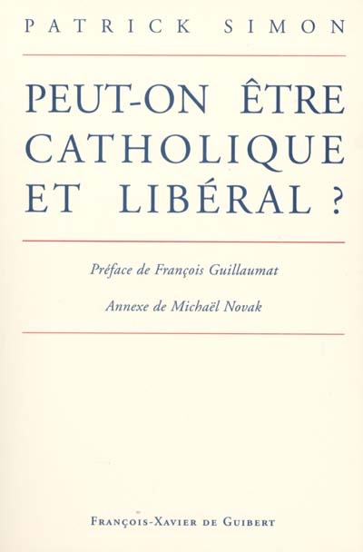 peut-on être catholique et libéral ?