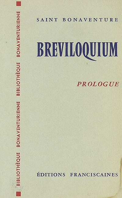 Breviloquium. Prologue