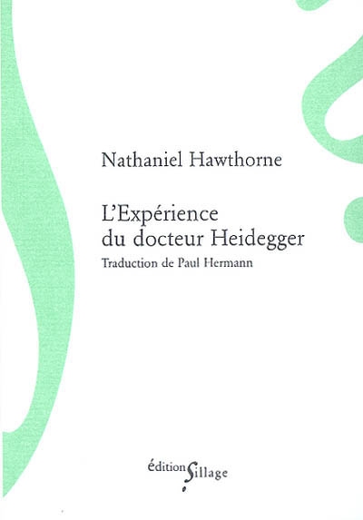 L'expérience du docteur Heidegger