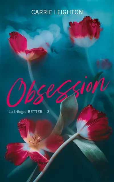 Better. Vol. 3. Obsession