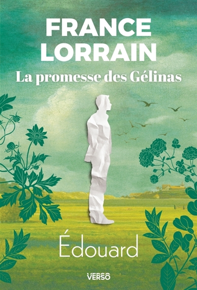 La promesse des Gélinas, tome 2 : Edouard
