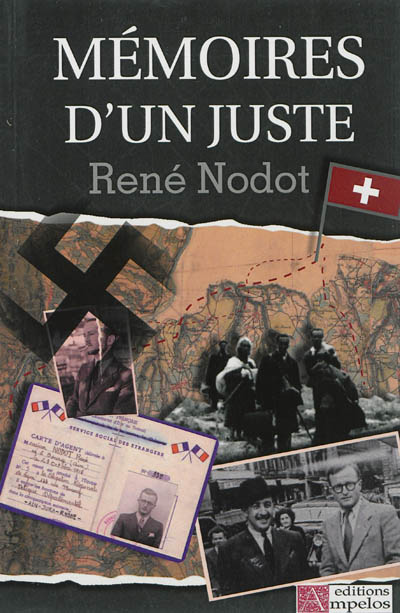 Mémoires d'un juste : résistance non-violente, 1940-1944