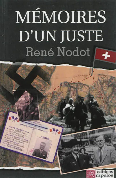 Mémoires d'un juste : résistance non-violente, 1940-1944