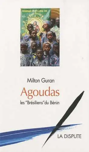 Agoudas, les Brésiliens du Bénin
