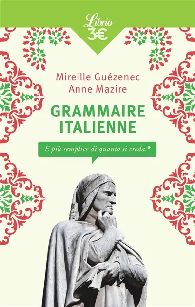 Grammaire italienne Grammaire italienne