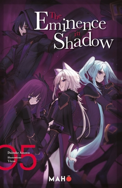 The eminence in shadow, tome 5