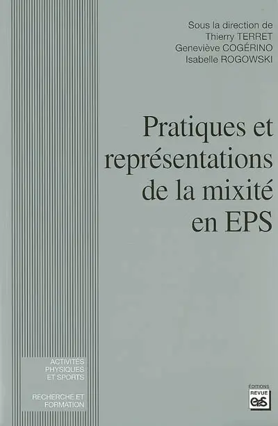 Pratiques et représentations de la mixité en EPS