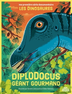 Diplodocus : géant gourmand