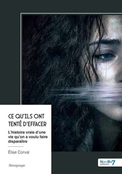Ce qu'ils ont tenté d'effacer