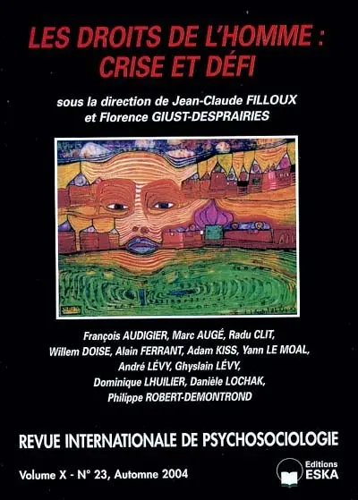 Revue internationale de psychosociologie, n° 23. Les droits de l'homme : crise et défi