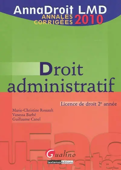 Droit administratif : licence de droit 2e année : annales corrigées