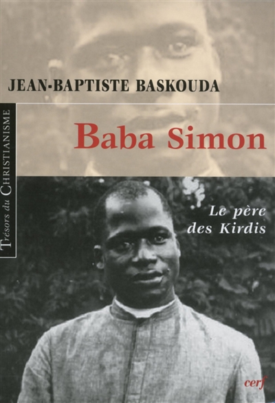 Baba Simon : le père des Kirdis