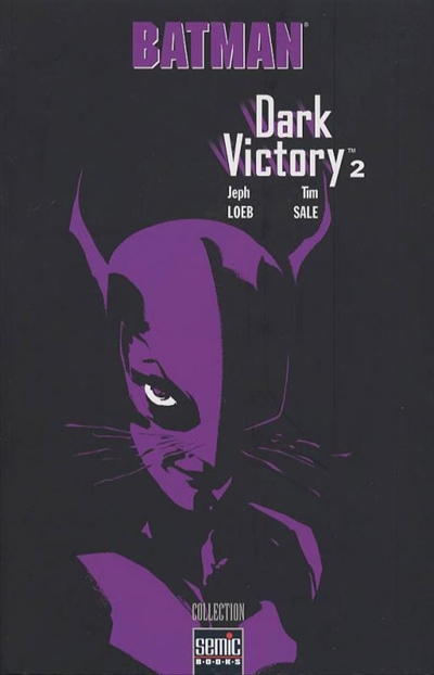 Batman, dark victory. Vol. 2