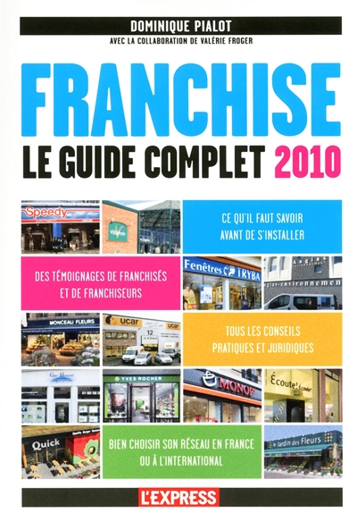 Franchise : le guide complet 2010