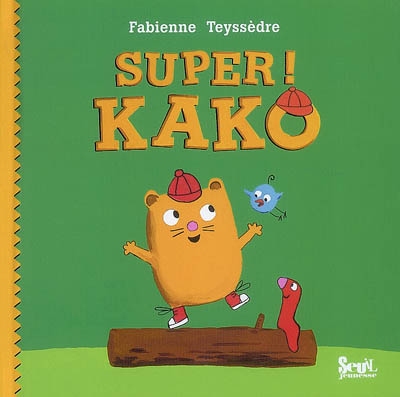 Super Kako !