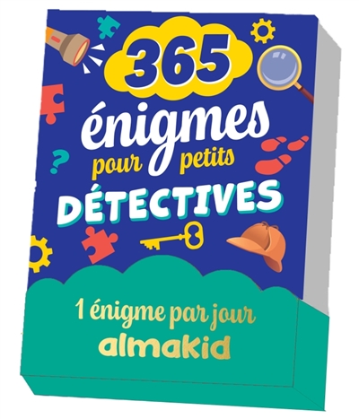 365 énigmes pour petits détectives : 1 énigme par jour