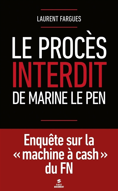 Le procès interdit de...