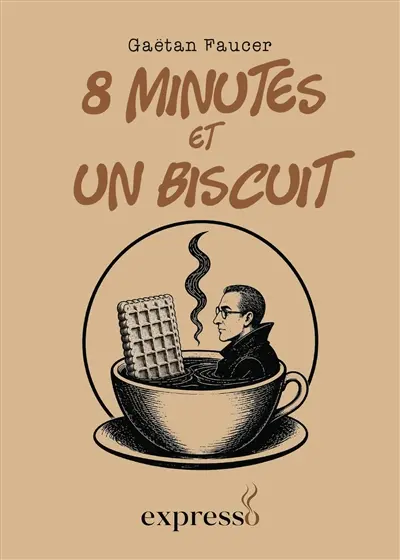 8 minutes et un biscuit
